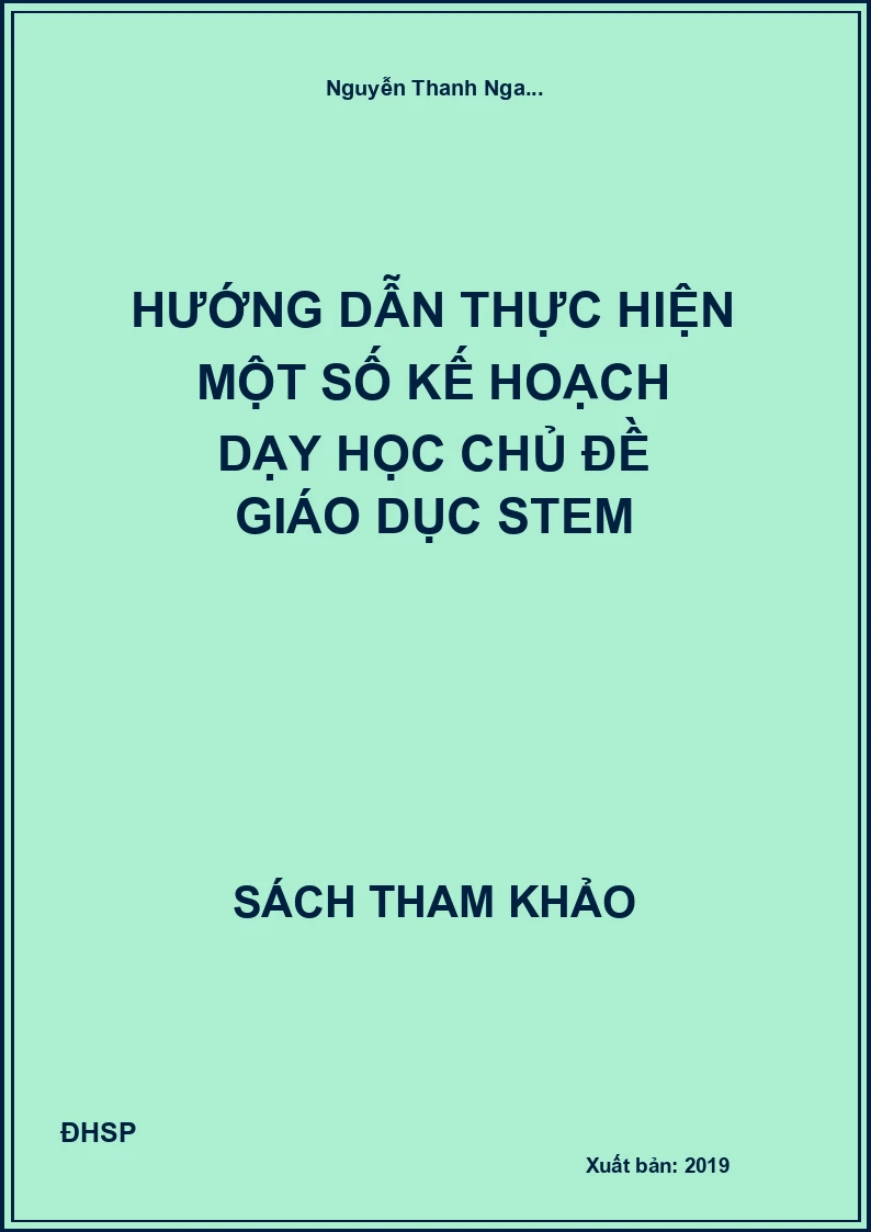 Hướng dẫn thực hiện một số kế hoạch dạy học chủ đề giáo dục Stem