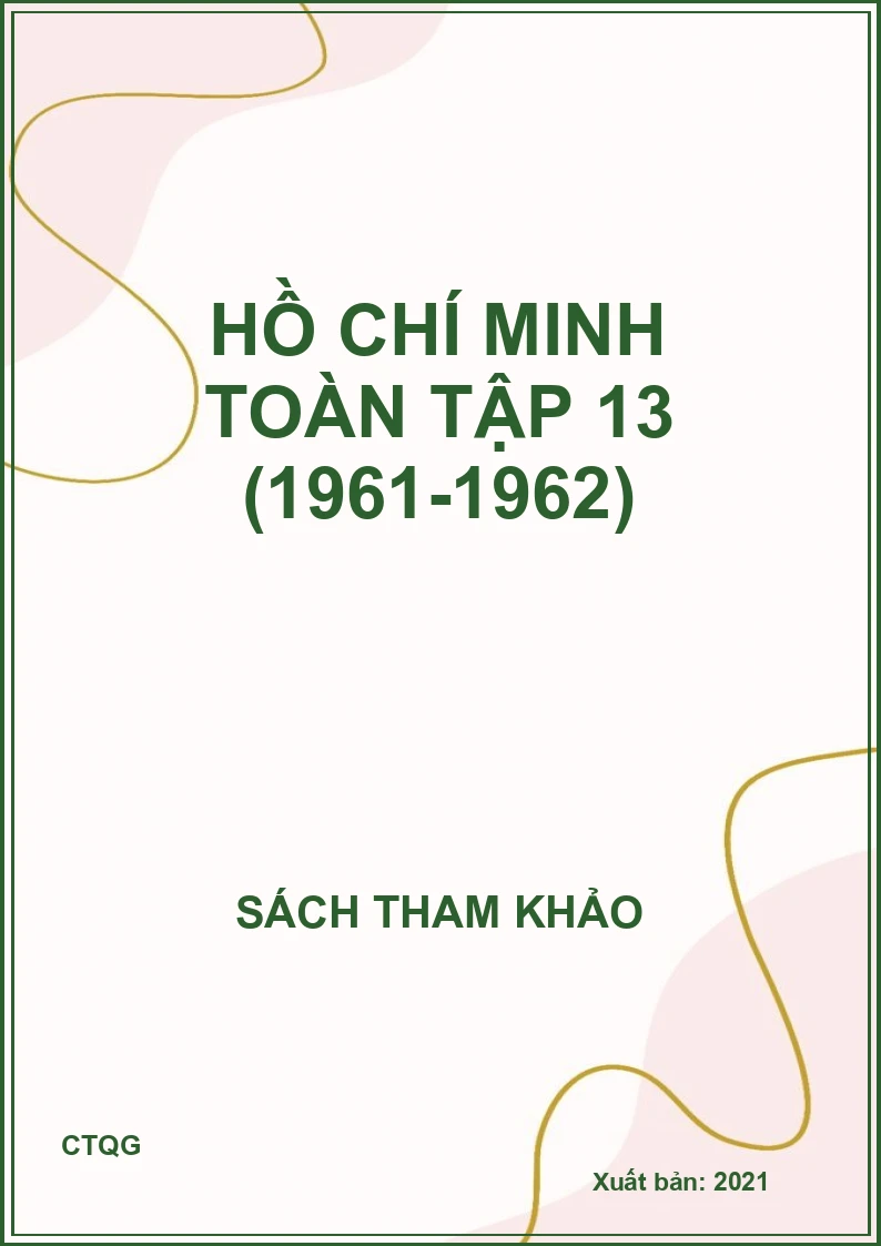 Hồ Chí Minh toàn tập 13 (1961-1962)