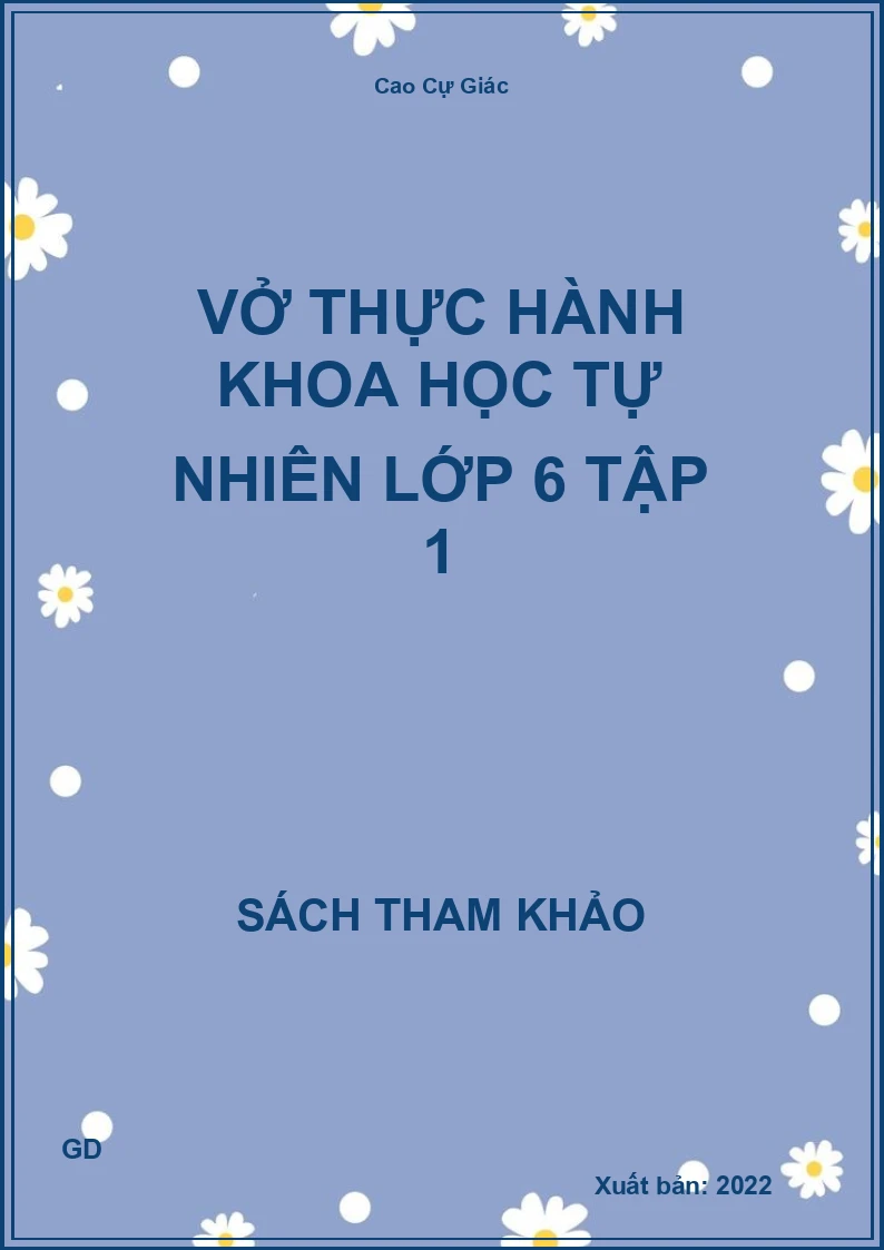 Vở thực hành Khoa học tự nhiên lớp 6 tập 1