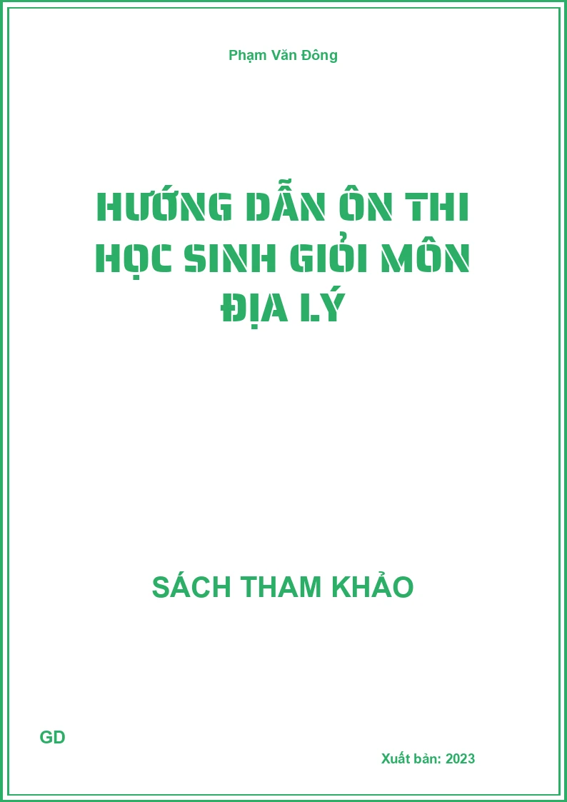 Hướng dẫn ôn thi học sinh giỏi môn Địa lý