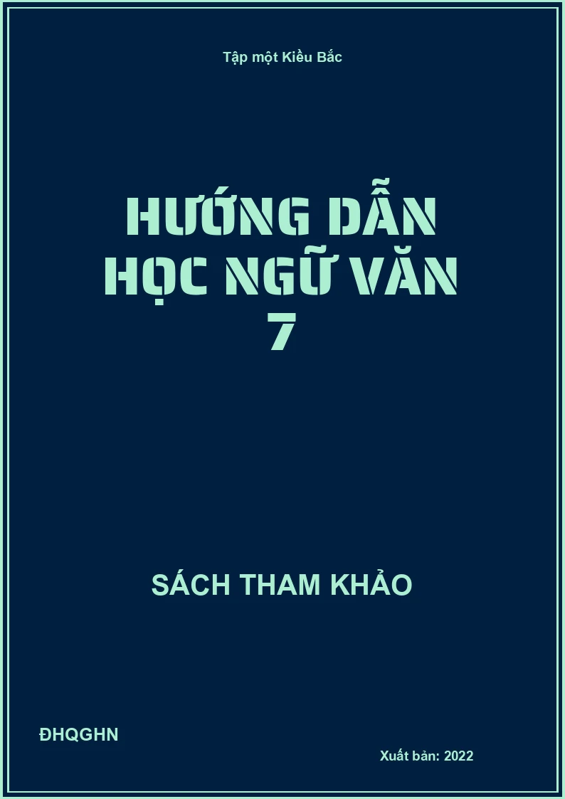 Hướng dẫn học Ngữ văn 7
