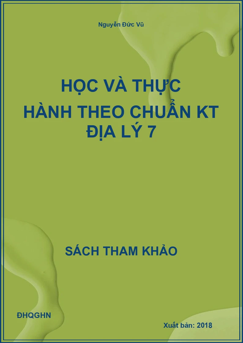 Học và thực hành theo chuẩn KT Địa Lý 7