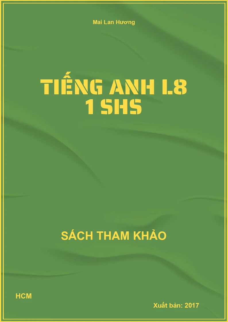 Tiếng Anh L8 1 SHS