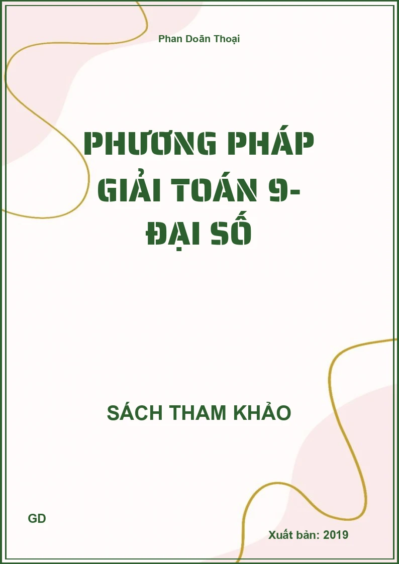 Phương pháp giải toán 9- Đại số