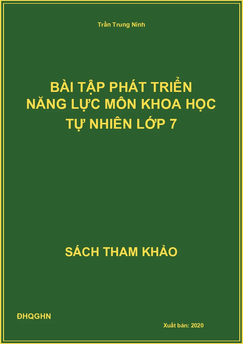Bài tập phát triển năng lực môn Khoa học tự nhiên lớp 7