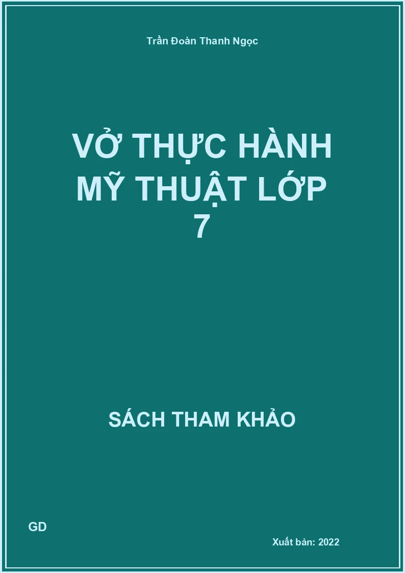 Vở thực hành Mỹ thuật lớp 7