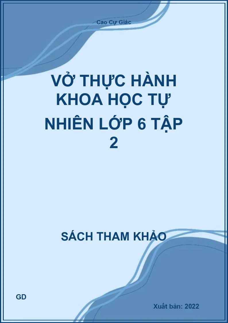Vở thực hành Khoa học tự nhiên lớp 6 tập 2