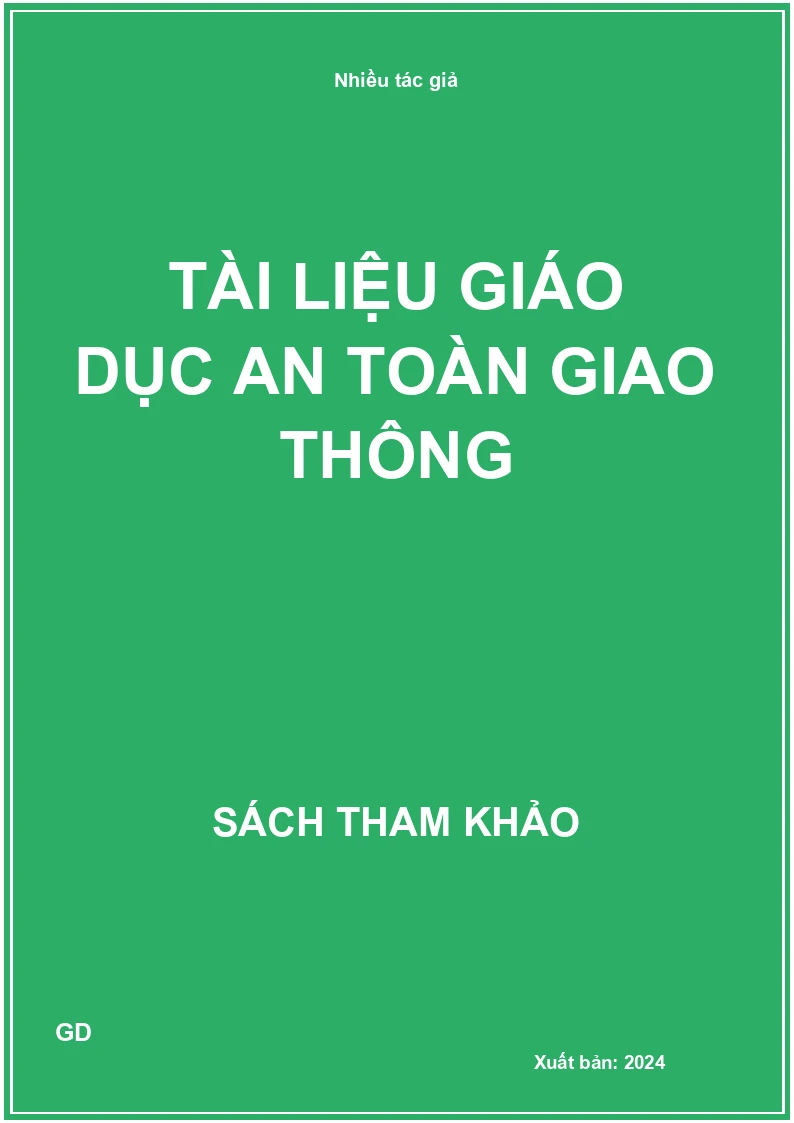 Tài liệu giáo dục an toàn giao thông