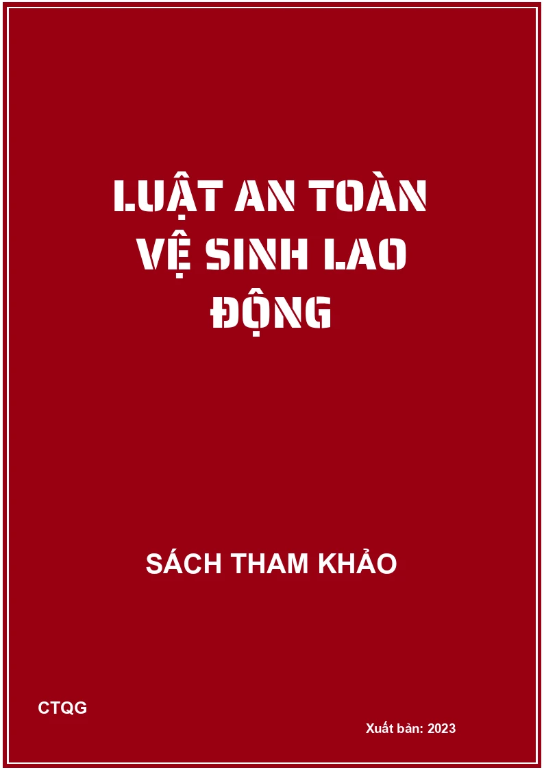 Luật an toàn vệ sinh lao động