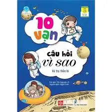 10 vạn câu hỏi vì sao