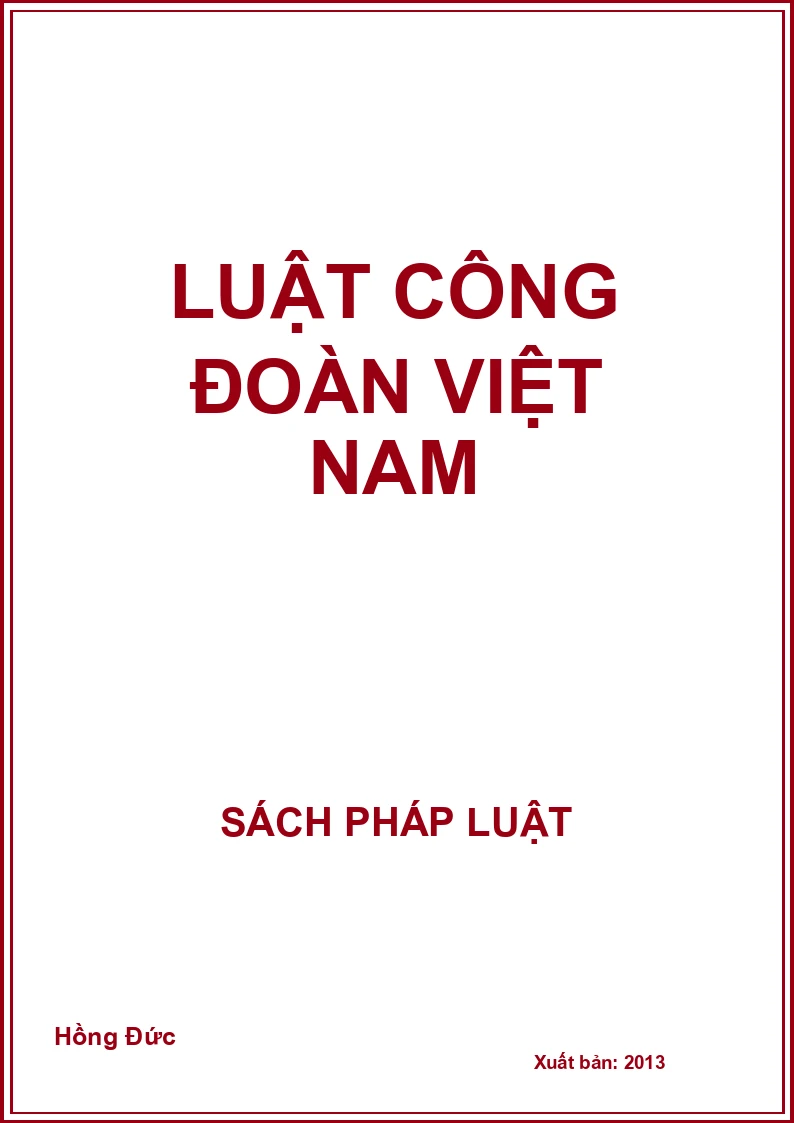 Luật công đoàn Việt Nam