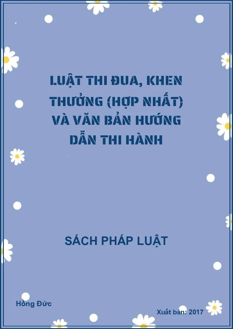 Luật thi đua, khen thưởng (Hợp nhất) và văn bản hướng dẫn thi hành