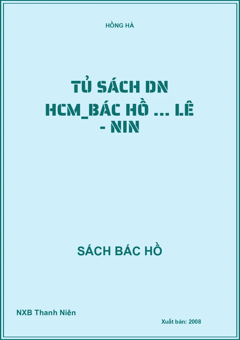 Tủ sách DN HCM_Bác Hồ ... Lê - nin