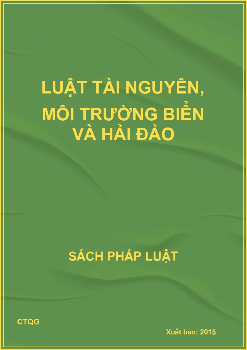 Luật tài nguyên, môi trường biển và hải đảo