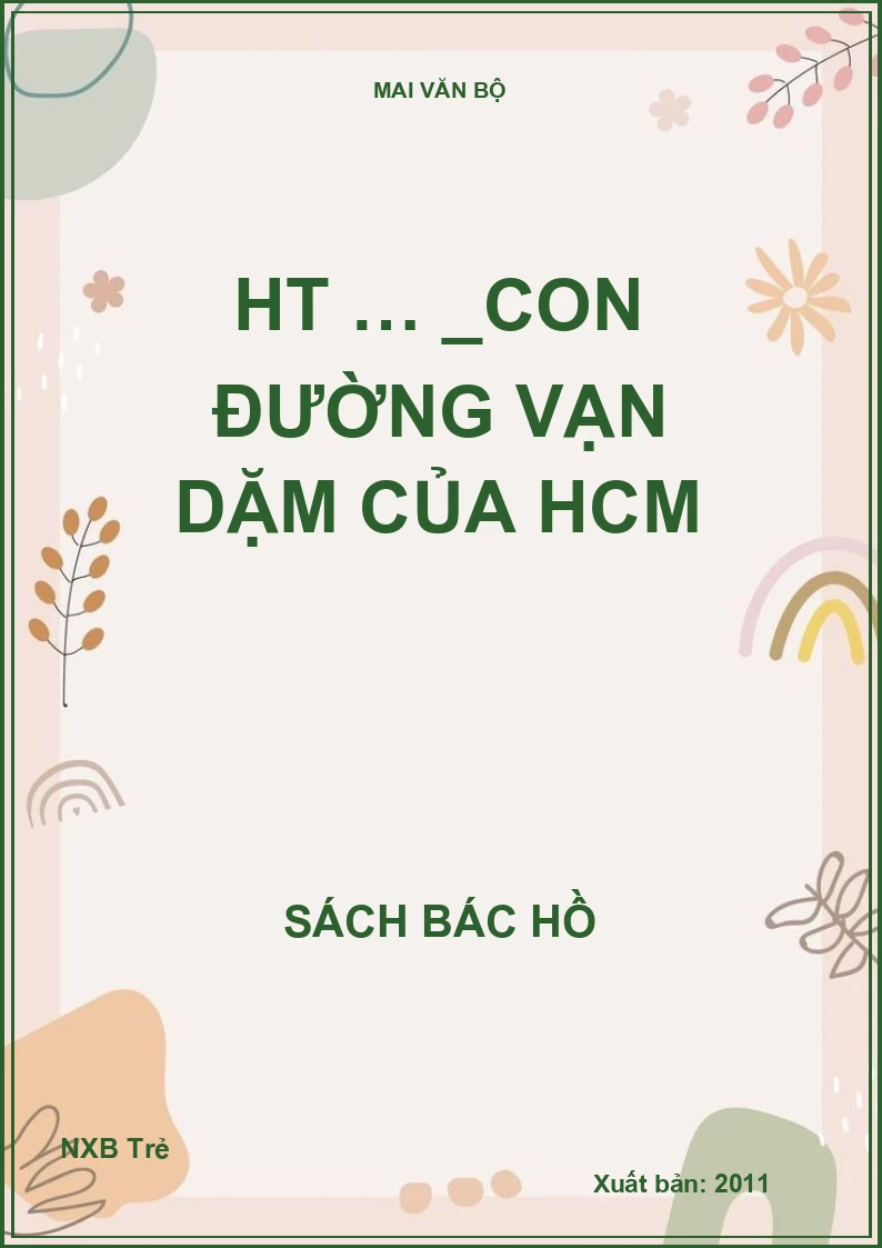 HT … _Con đường vạn dặm của HCM