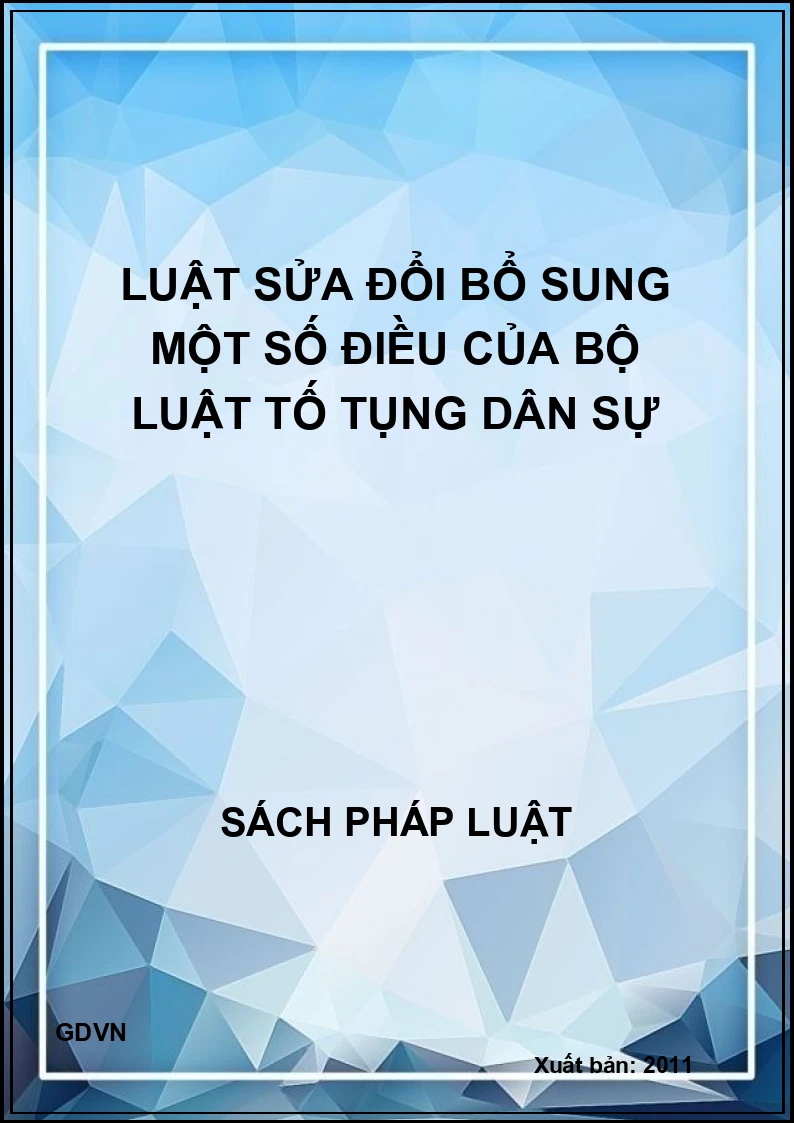 Luật sửa đổi bổ sung một số điều của bộ luật tố tụng dân sự