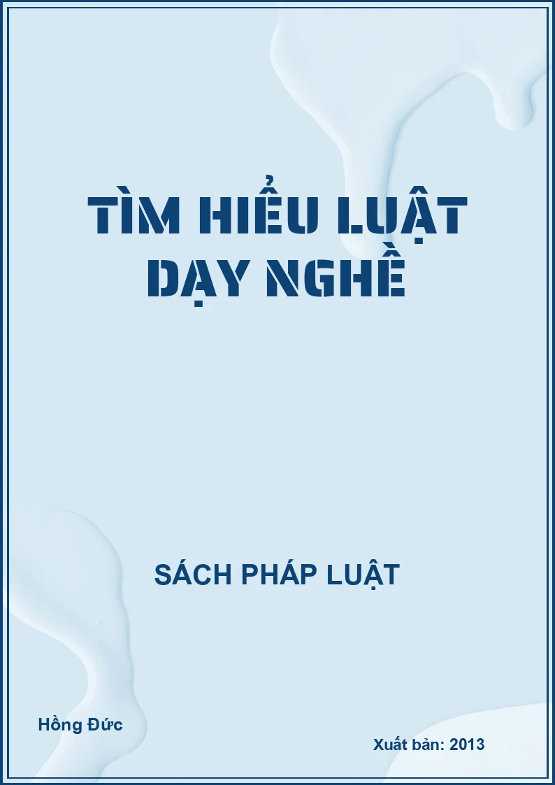 Tìm hiểu luật dạy nghề