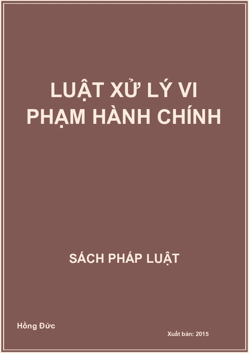 Luật xử lý vi phạm hành chính