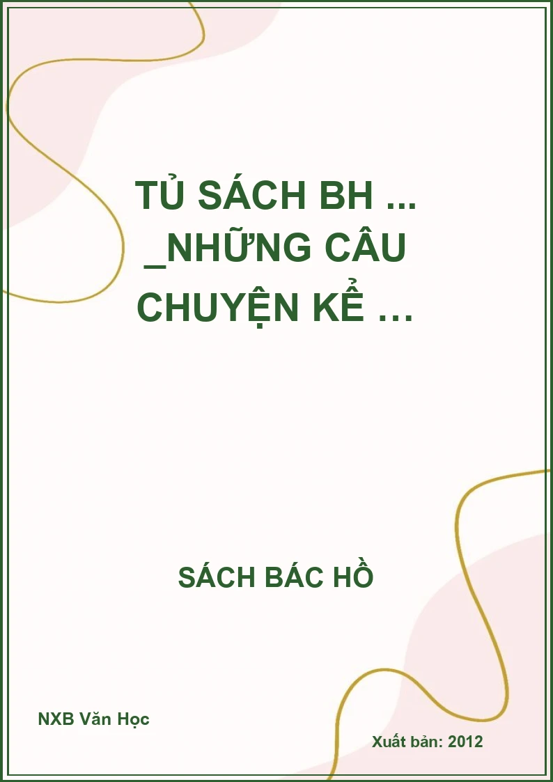 Tủ sách BH ... _Những câu chuyện kể …