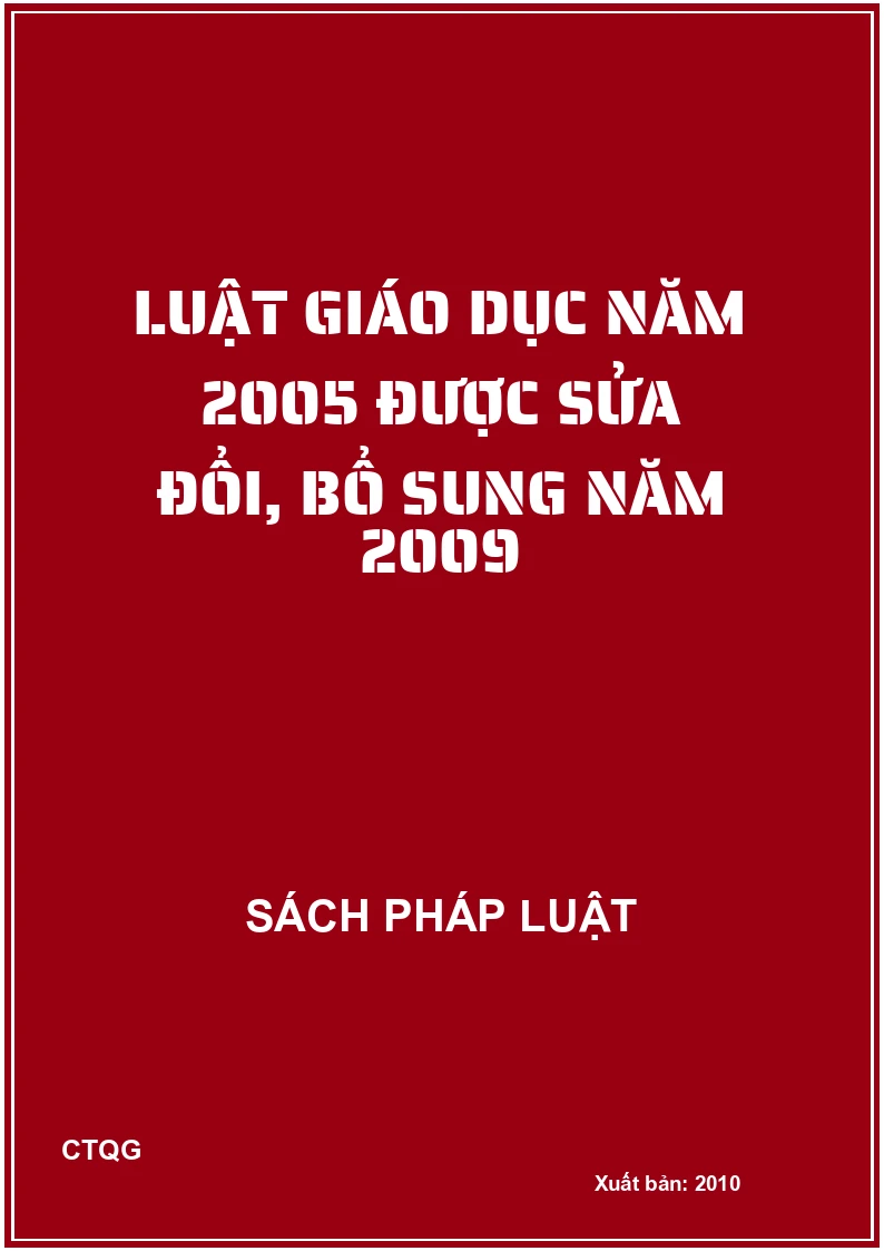 Luật giáo dục năm 2005 được sửa đổi, bổ sung năm 2009