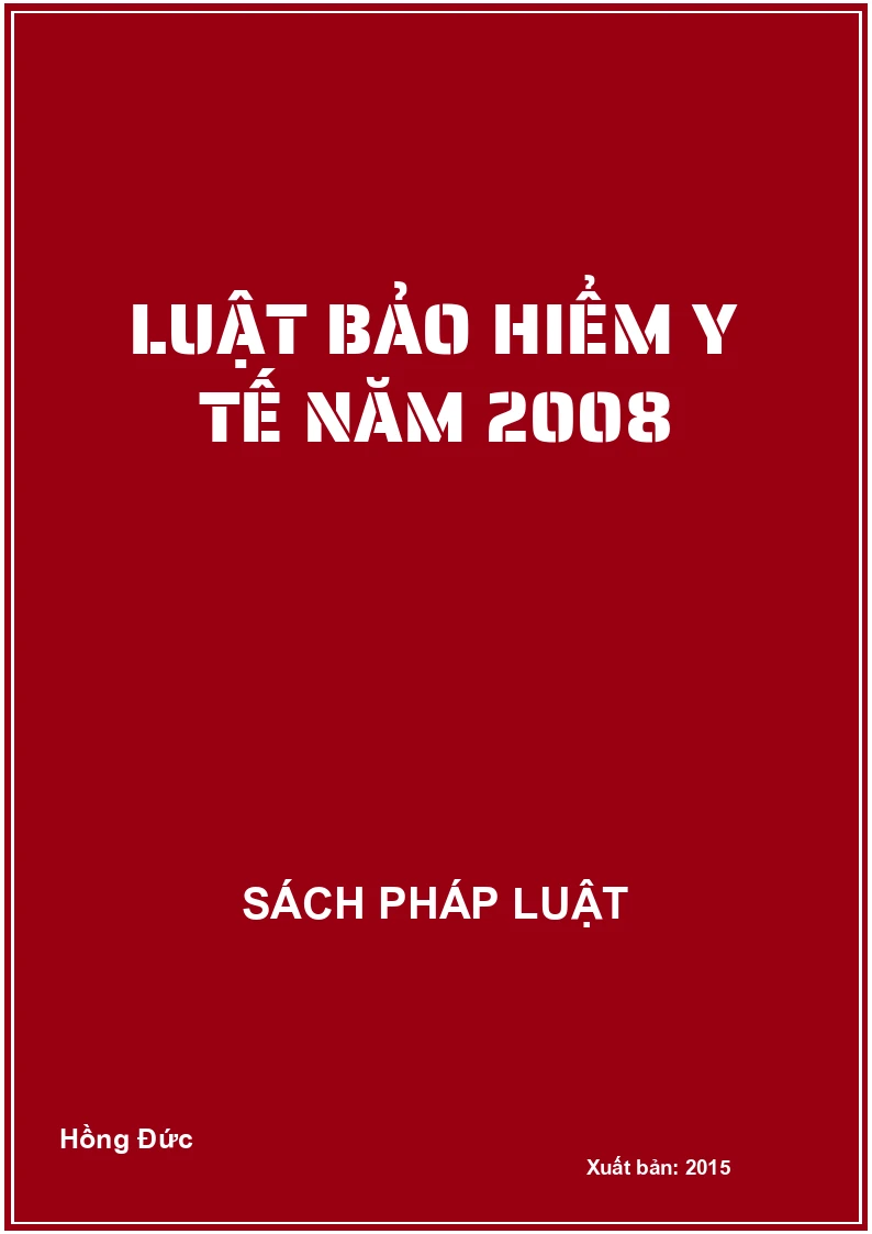 Luật bảo hiểm y tế năm 2008