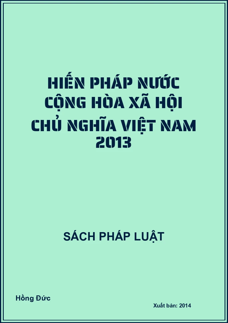 Hiến pháp nước cộng hòa xã hội chủ nghĩa Việt Nam 2013