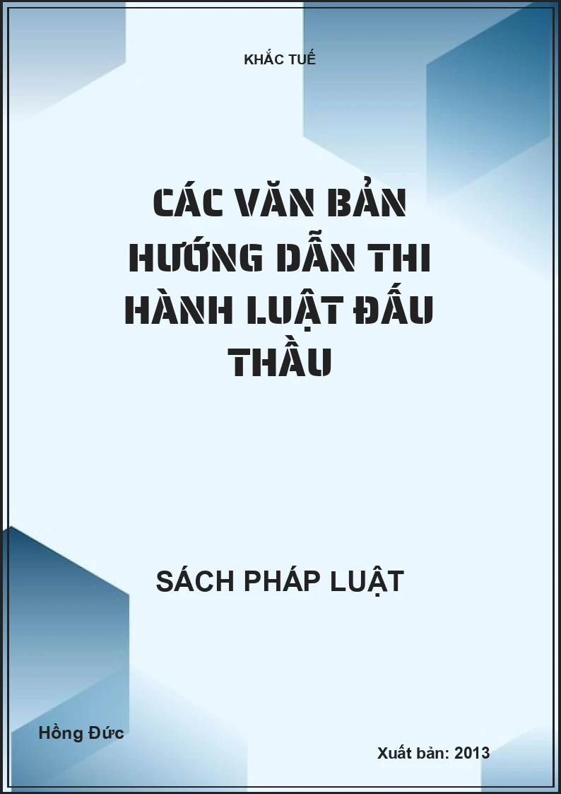 Các văn bản hướng dẫn thi hành luật đấu thầu