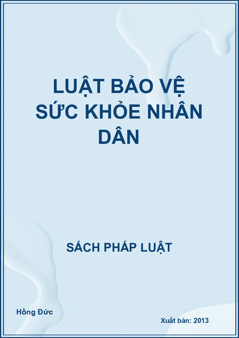Luật bảo vệ sức khỏe nhân dân
