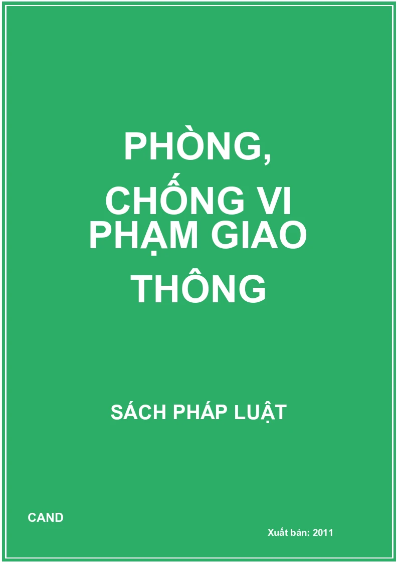 Phòng, chống vi phạm giao thông