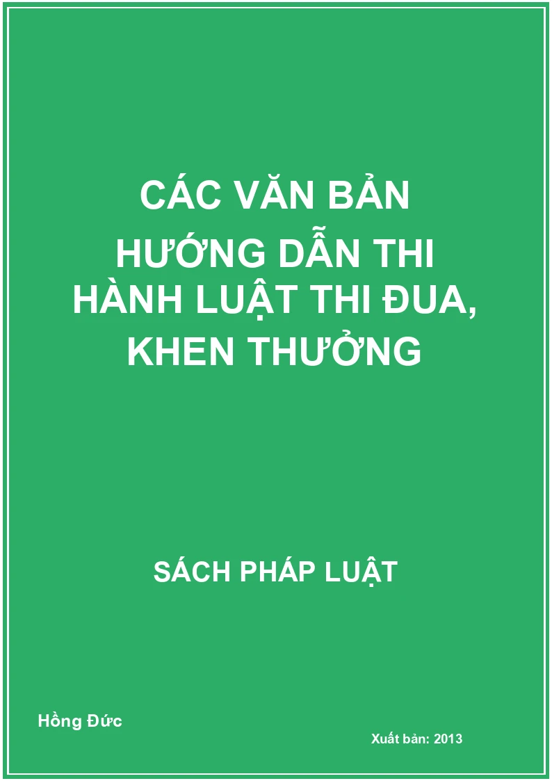 Các văn bản hướng dẫn thi hành luật thi đua, khen thưởng
