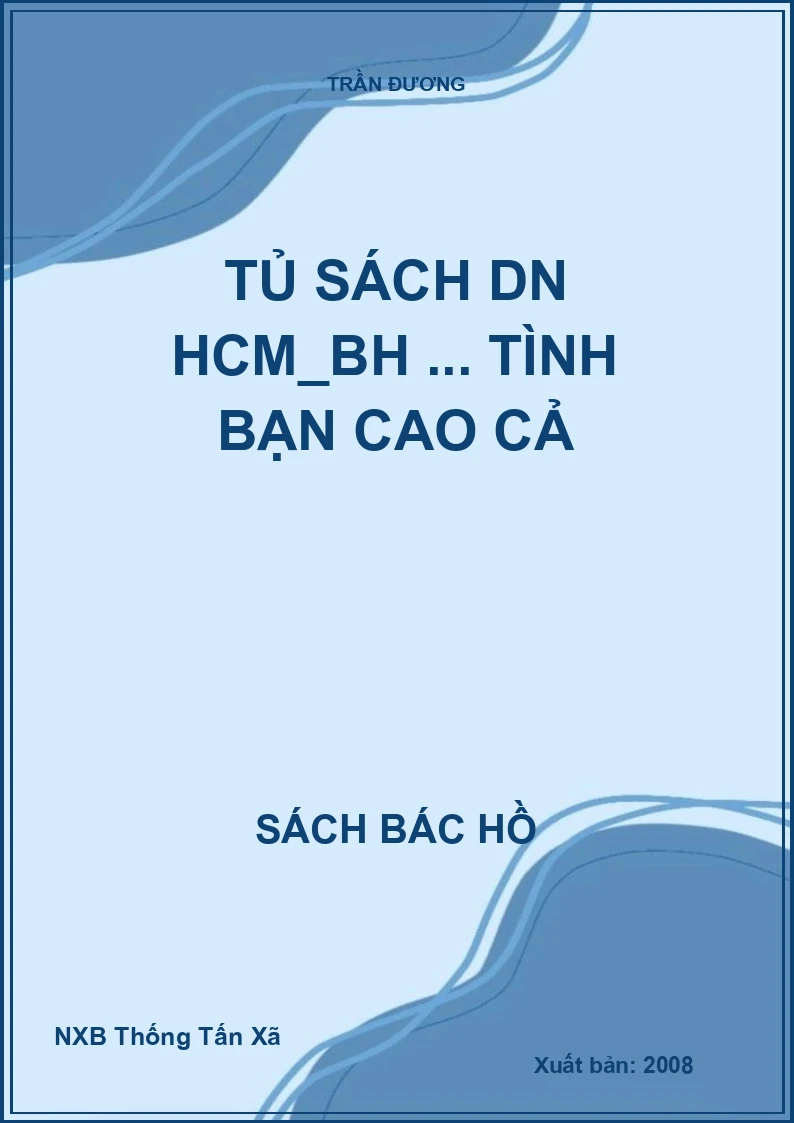 Tủ sách DN HCM_BH ... tình bạn cao cả