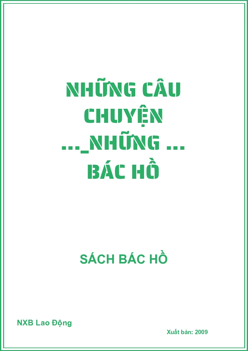 Những câu chuyện ..._Những ... Bác Hồ