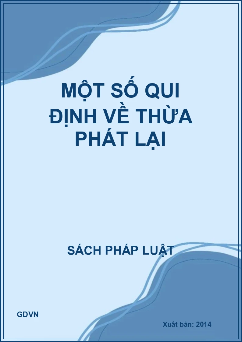 Một số qui định về thừa phát lại