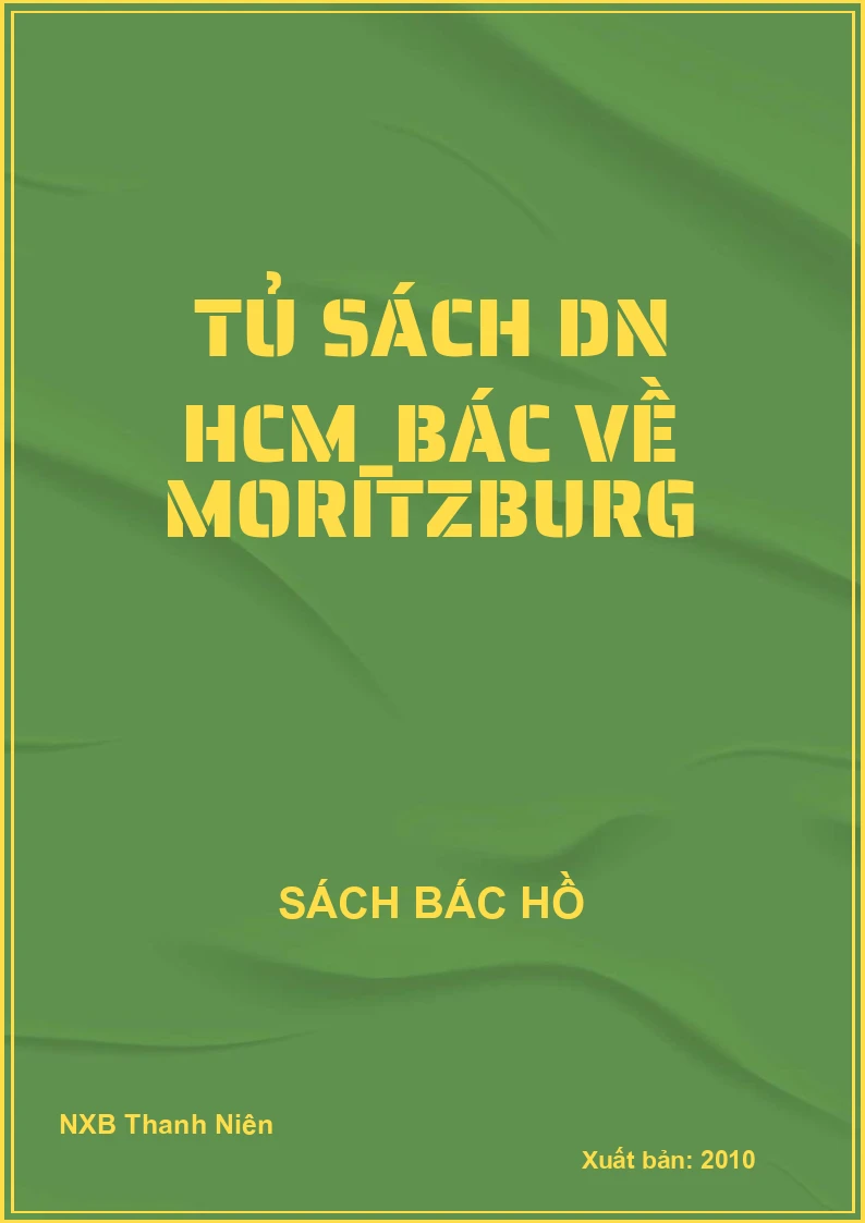 Tủ sách DN HCM_Bác về Moritzburg