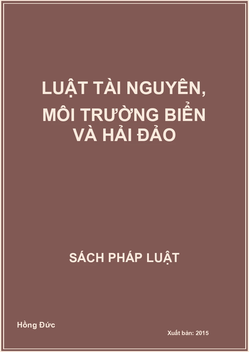 Luật tài nguyên, môi trường biển và hải đảo