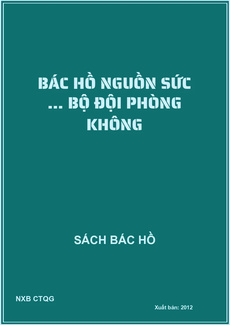 Bác Hồ nguồn sức ... bộ đội phòng không