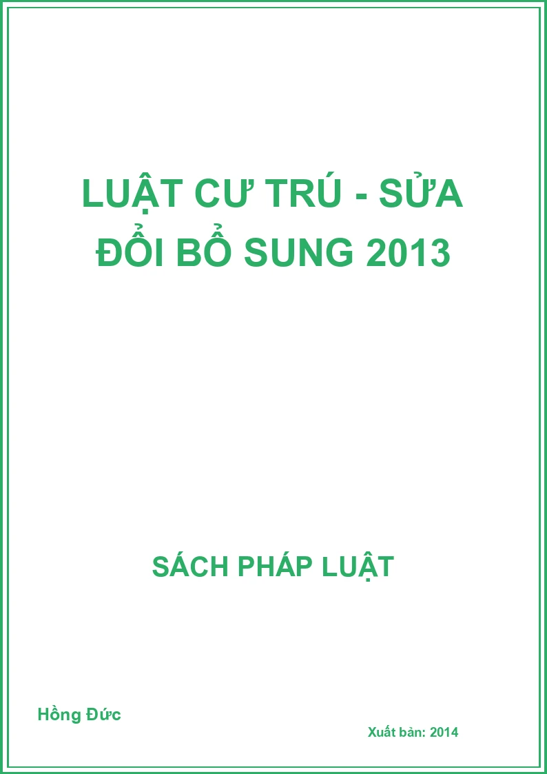 Luật cư trú - Sửa đổi bổ sung 2013