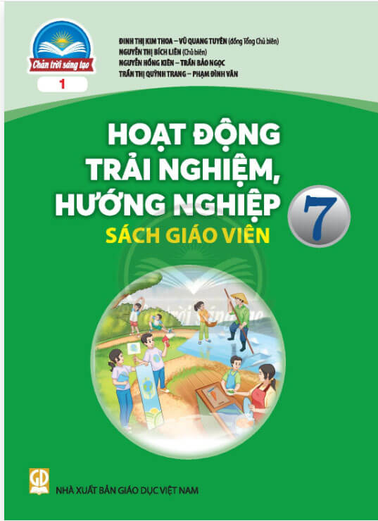 Sách giáo viên Hoạt động trải nghiệm, hướng nghiệp 7 - Bản 1 Chân trời sáng tạo