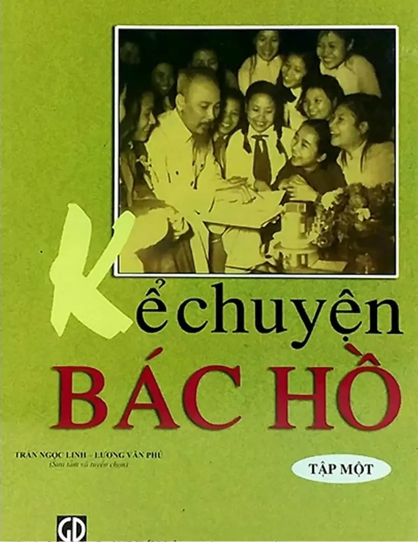 Kể chuyện Bác Hồ- Tập 1