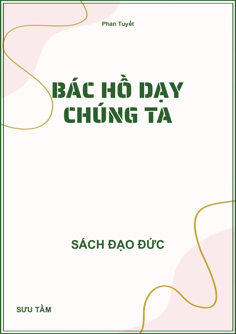 Bác Hồ dạy chúng ta