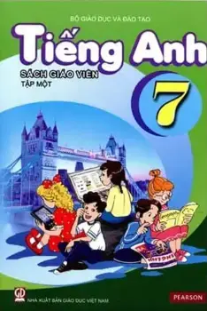 Sách giáo viên Tiếng Anh 7 - Tập 1