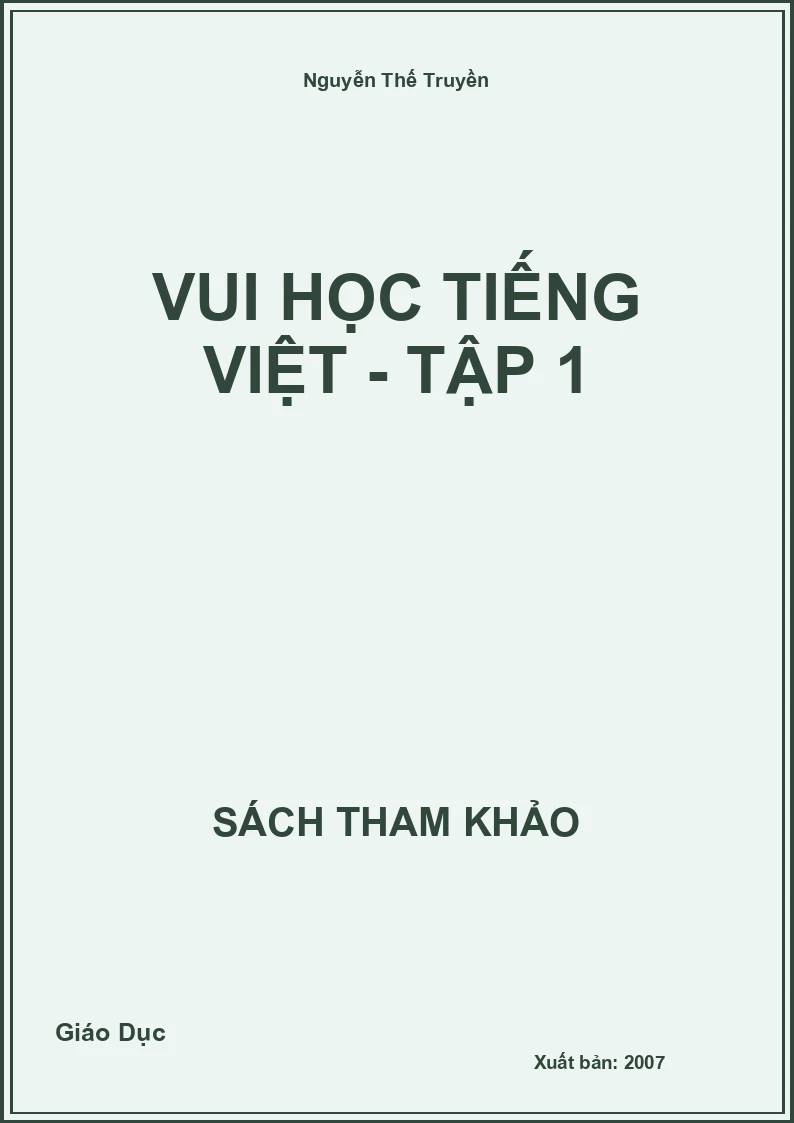 Vui học Tiếng Việt - Tập 1