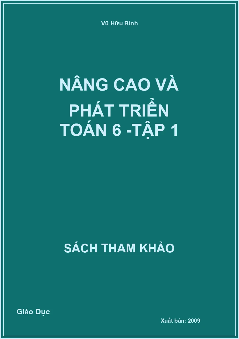 Nâng cao và phát triển Toán 6 -Tập 1