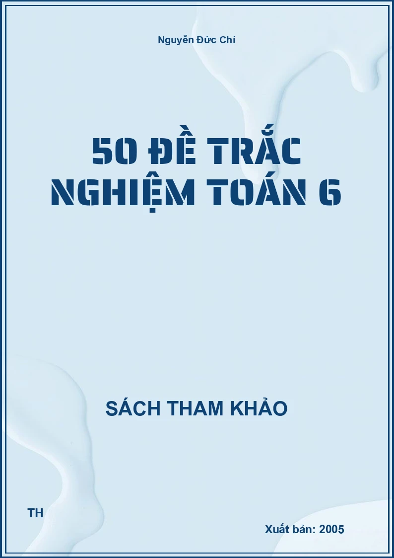 50 đề trắc nghiệm Toán 6