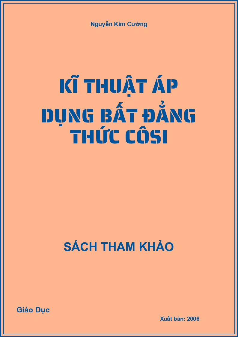 Kĩ thuật áp dụng bất đẳng thức Côsi