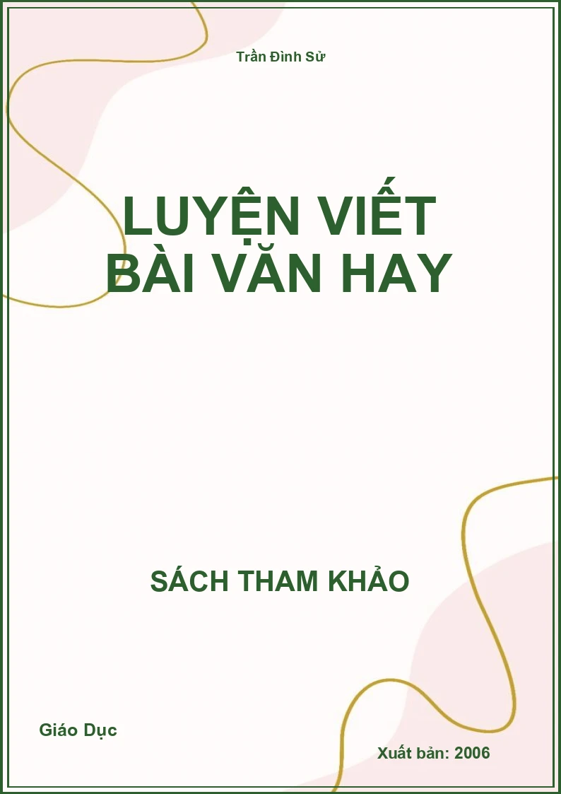 Luyện viết bài văn hay