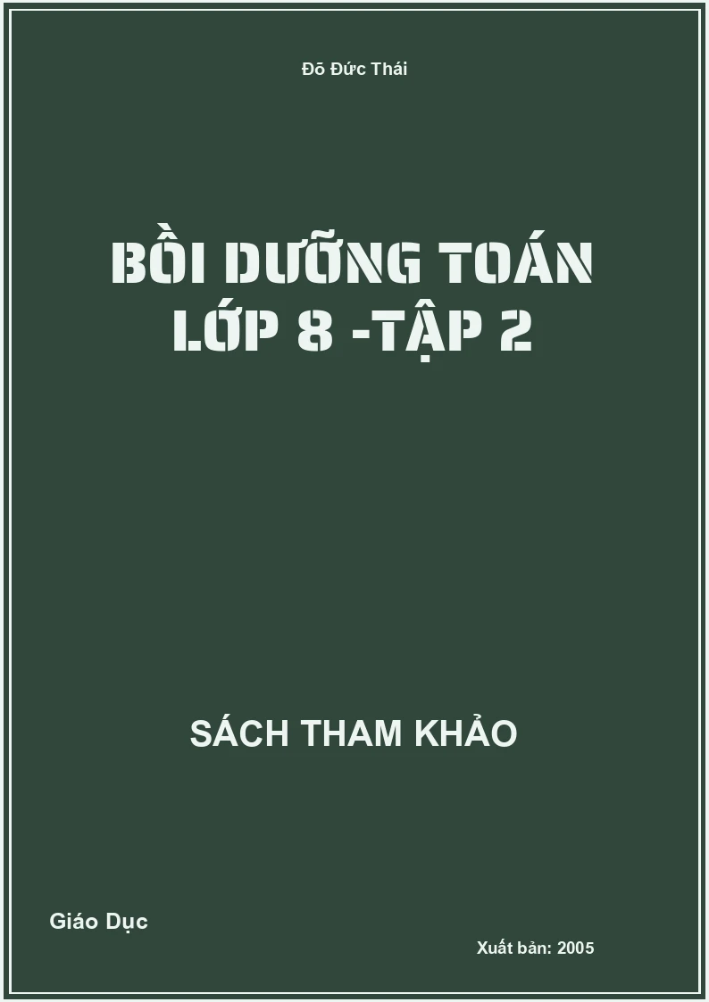 Bồi dưỡng Toán lớp 8 -Tập 2
