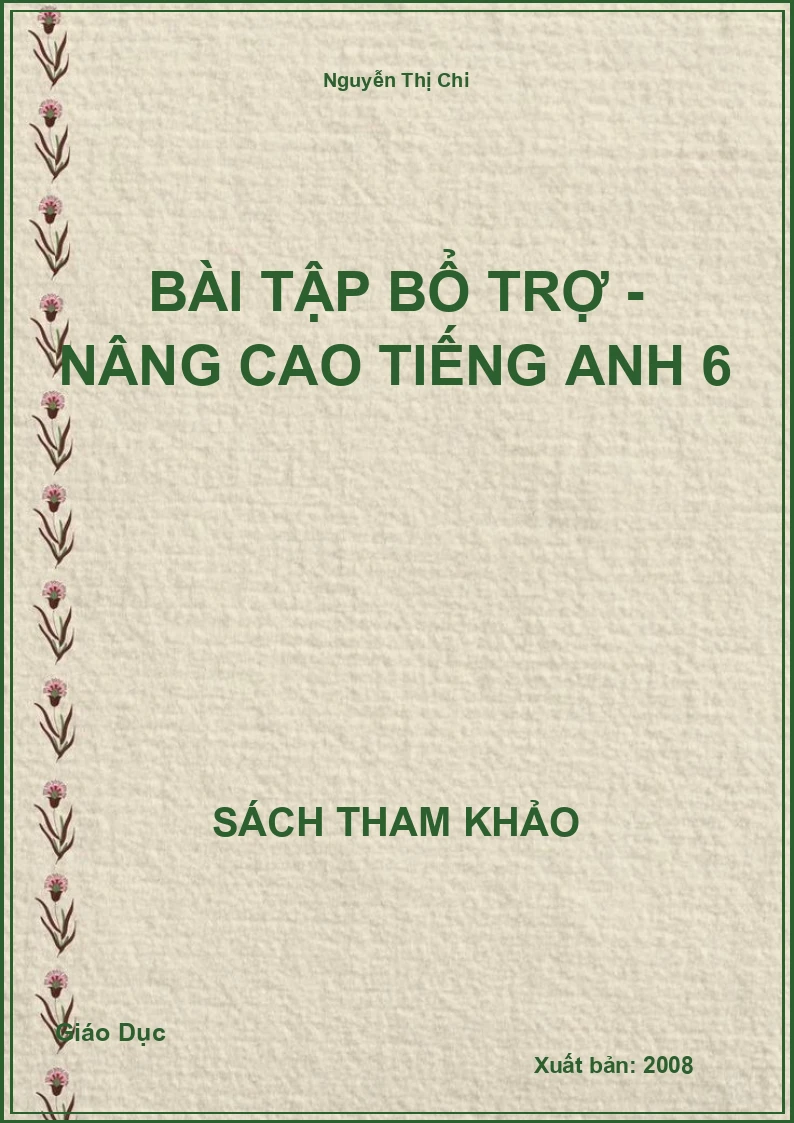 Bài tập bổ trợ - Nâng cao Tiếng Anh 6