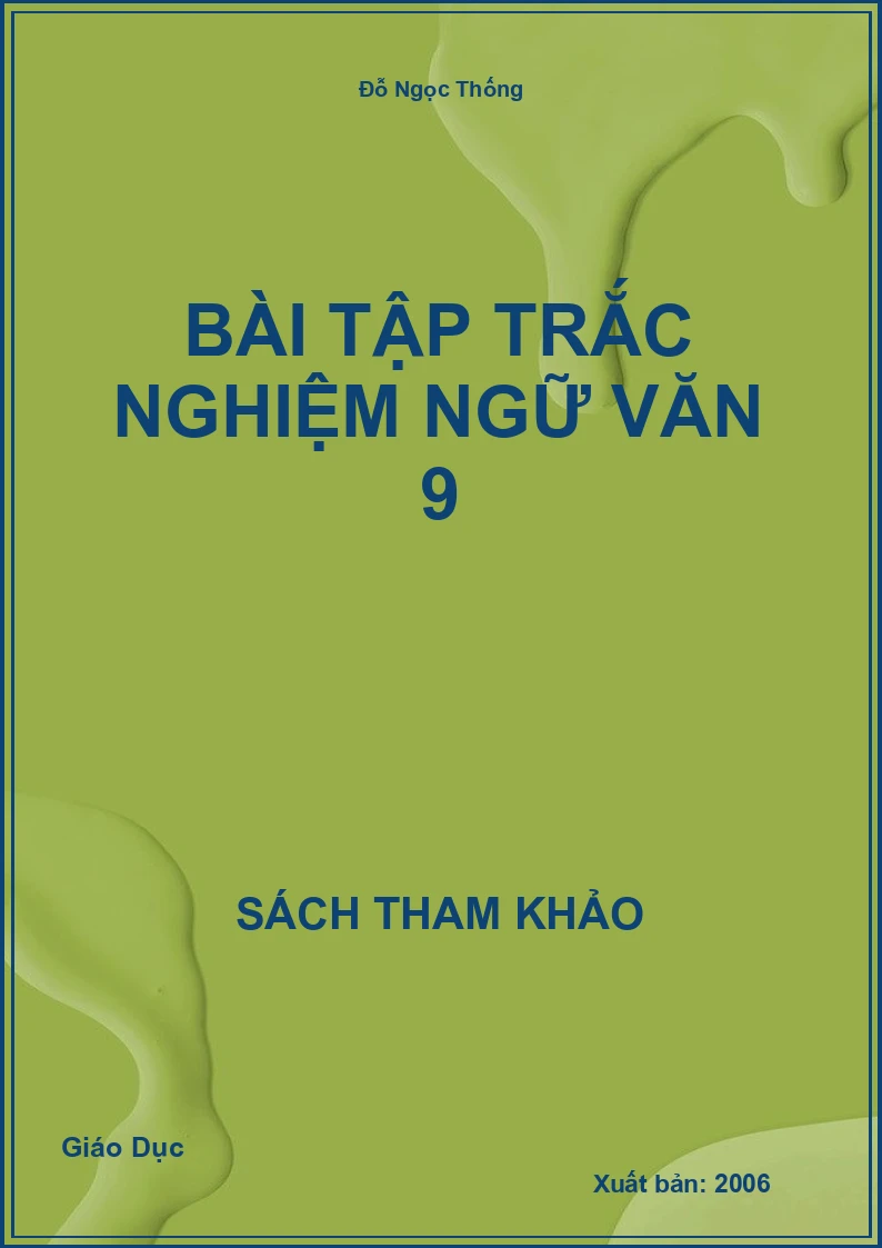 Bài tập trắc nghiệm Ngữ văn 9