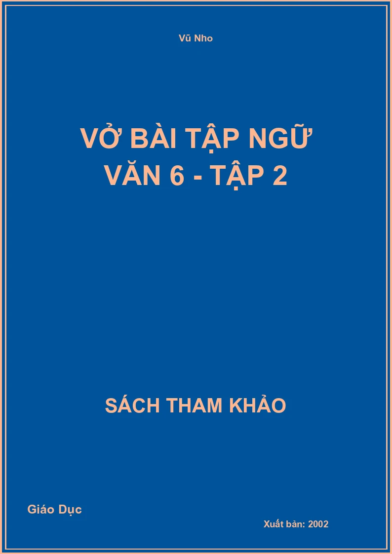 Vở bài tập Ngữ văn 6 - Tập 2